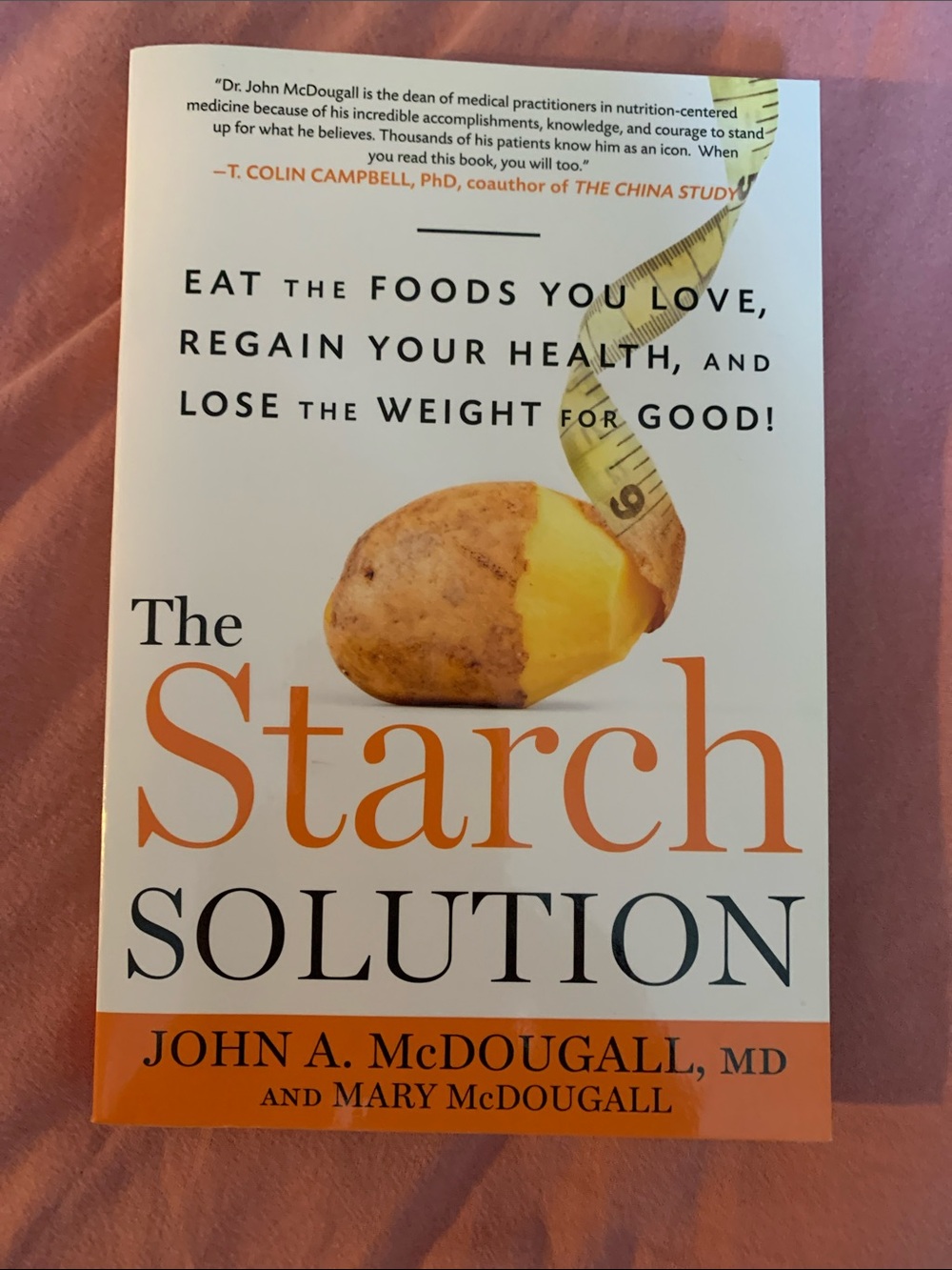The Starch Solution Paperback - White/Orange Cover